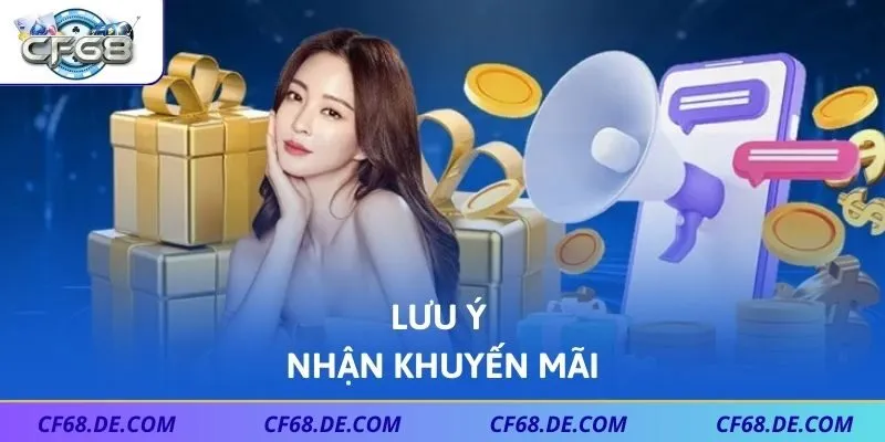 Lưu ý nhận khuyến mãi