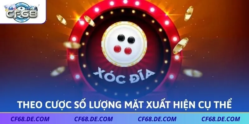 Theo cược số lượng mặt xuất hiện cụ thể