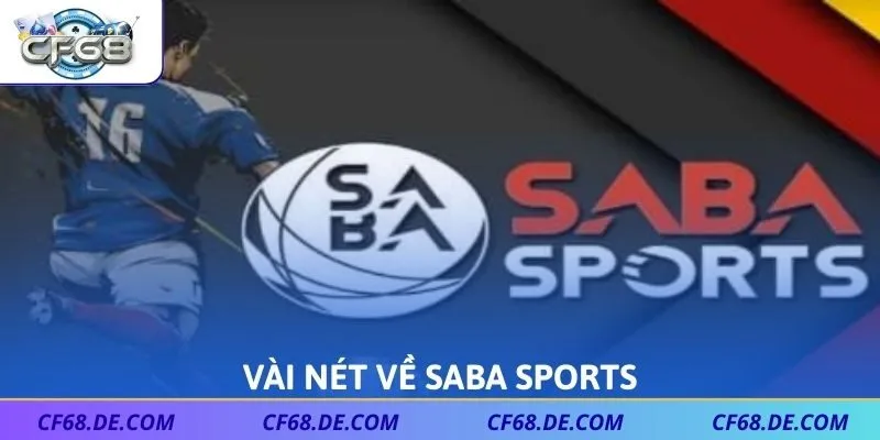 Vài nét về Saba Sports